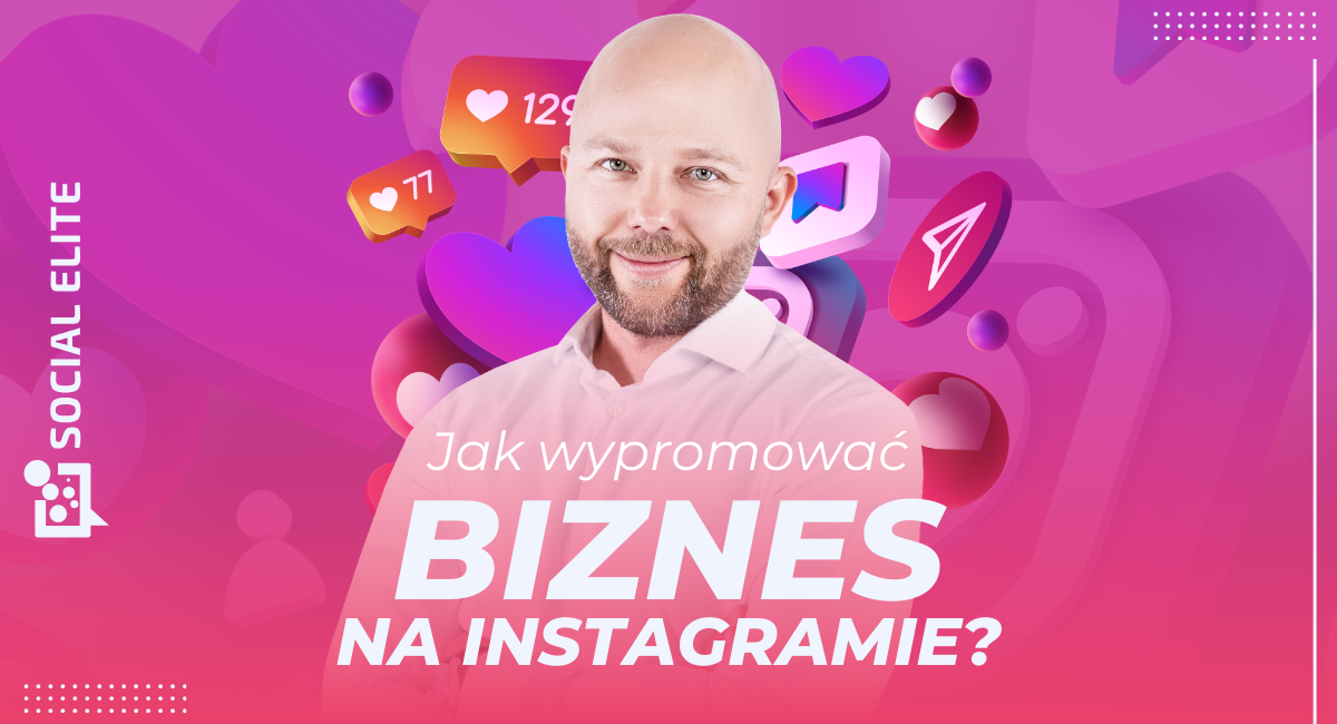 jak wypromować biznes na instagramie - baner