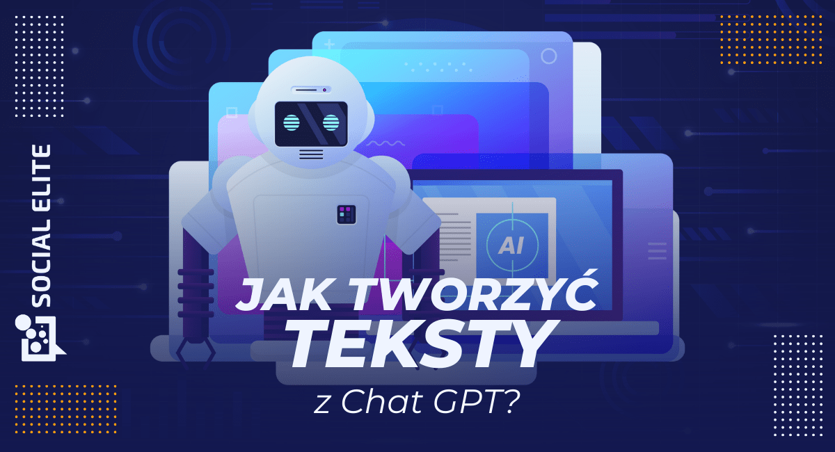 jak tworzyć tekst z Chat GPT - baner artykułu
