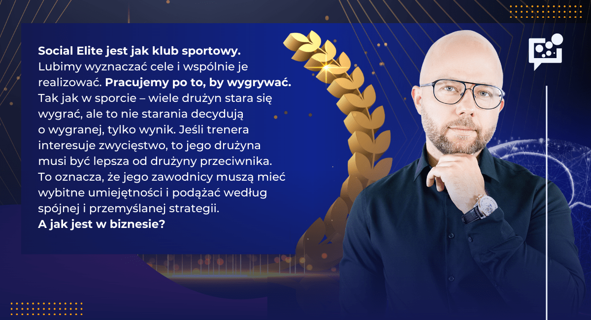 idea Social Elite jako klubu sportowego - wyjaśnienie + wizerunek CEO agencji Dawida Bagińskiego