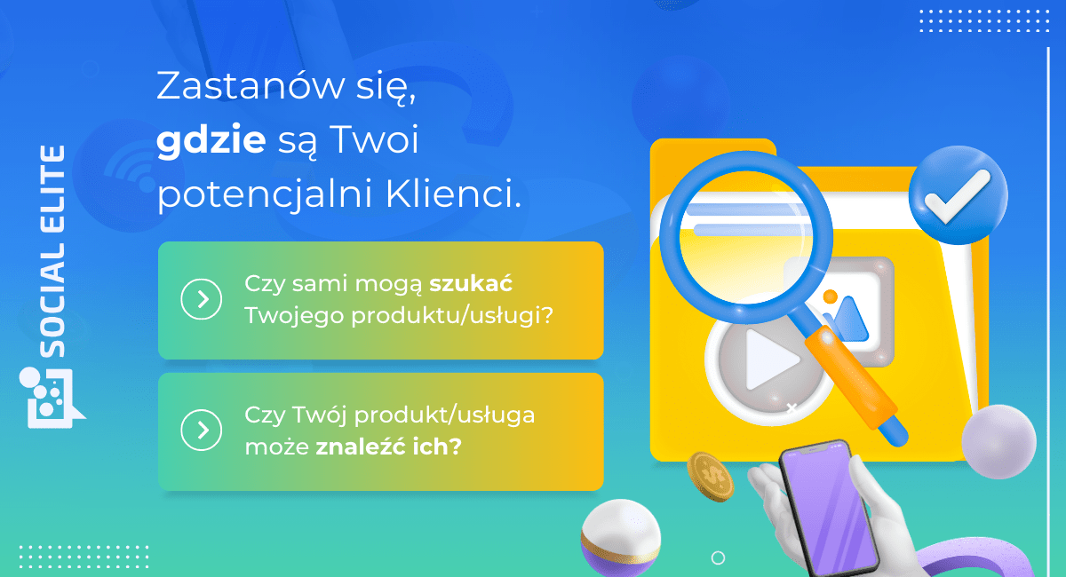 google ads vs fb ads - porada: zastanów się, gdzie są twoi klienci