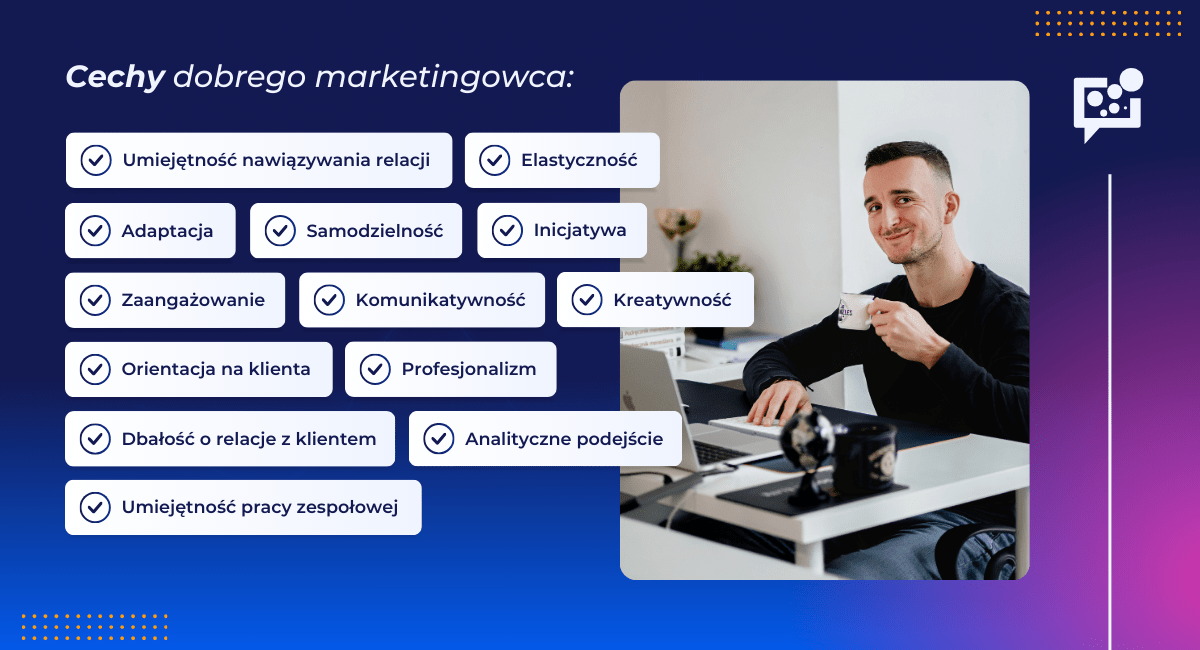 jak zacząć pracę w marketingu - cechy dobrego marketingowca