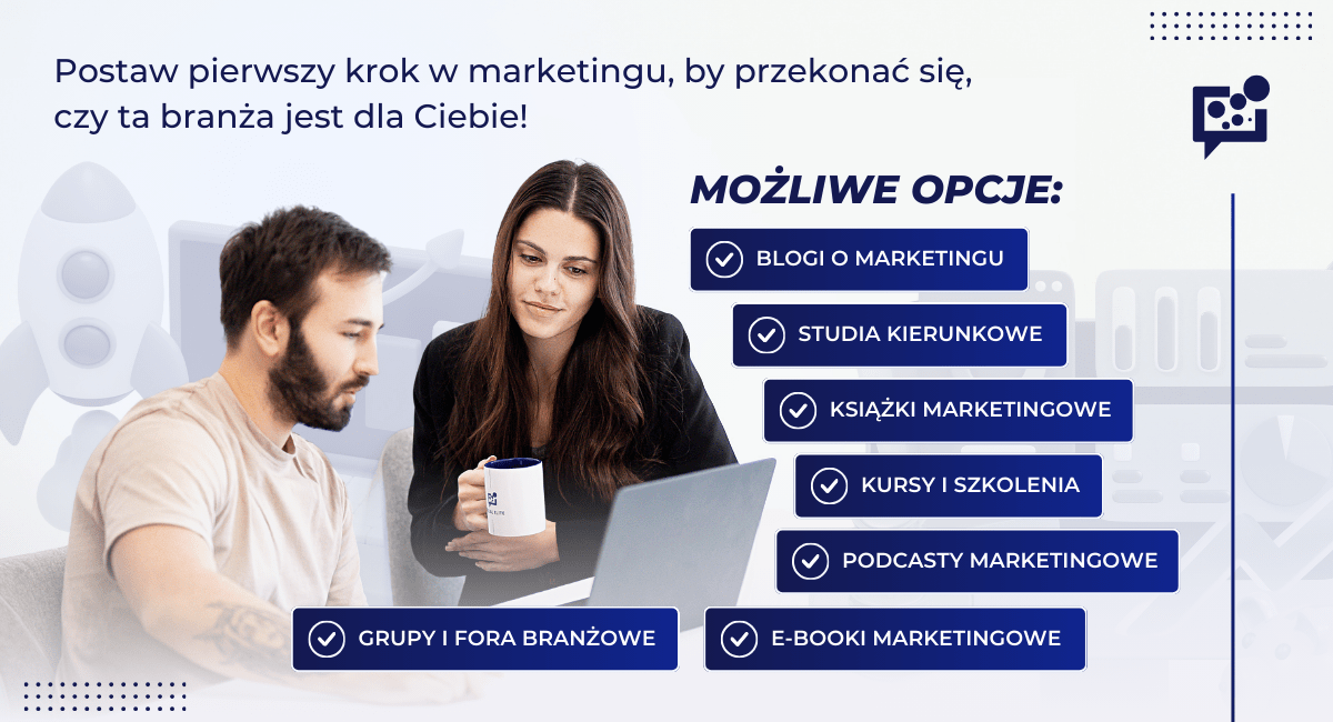 jak zacząć pracę w marketingu - możliwe opcje zdobywania wiedzy