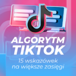 Algorytm TikToka - baner artykułu