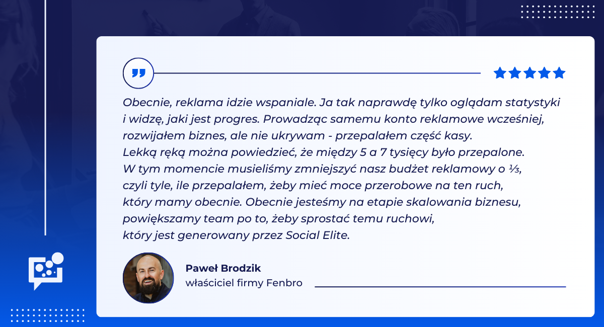 Digital marketing w firmie - opinia Pawła Brodzika o współpracy marketingowej z Social Elite