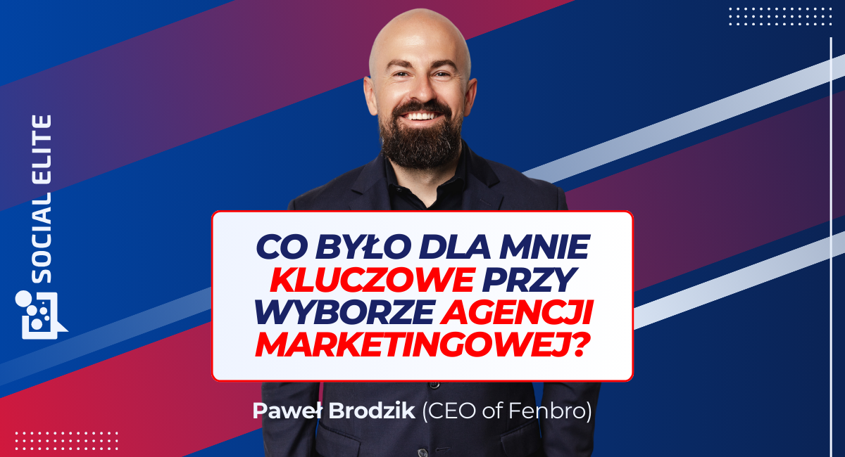 case study firmy Fenbro współpracującej z Social Elite