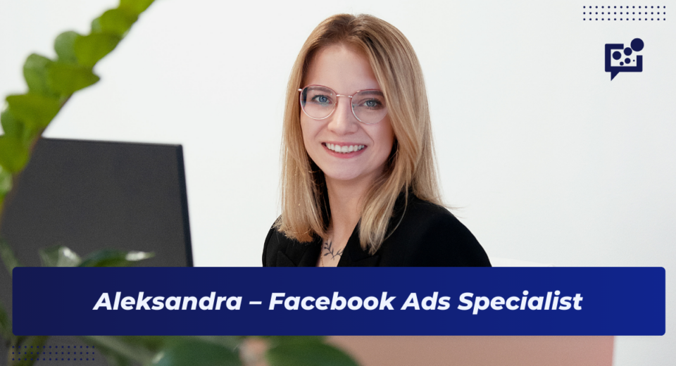 Aleksandra, Facebook Ads Specialist w Social Elite - baner